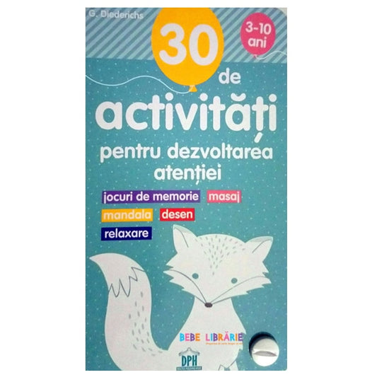 30 de activitati pentru dezvoltarea atentiei - Gilles Diederichs