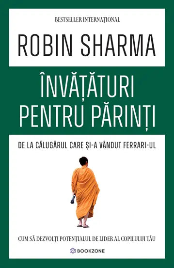 Invataturi pentru parinti de la Calugarul care si-a vandut Ferrari-ul