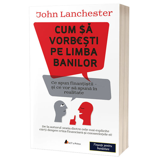 Cum să vorbești pe limba banilor