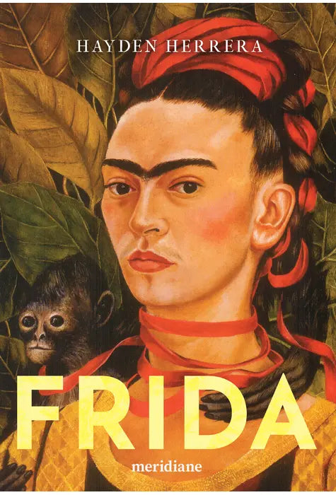 Frida (Hayden Herrera)