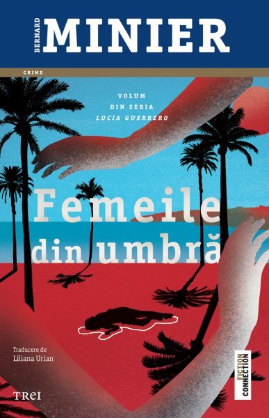 Femeile din umbră (seria Lucia Guerrero, vol.2)