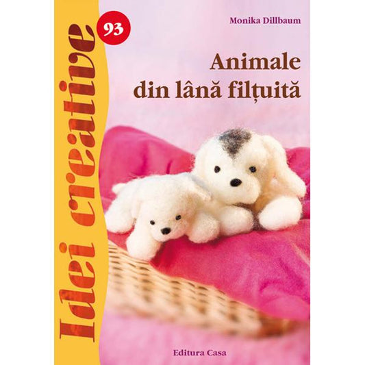93. Animale din lână filţuită