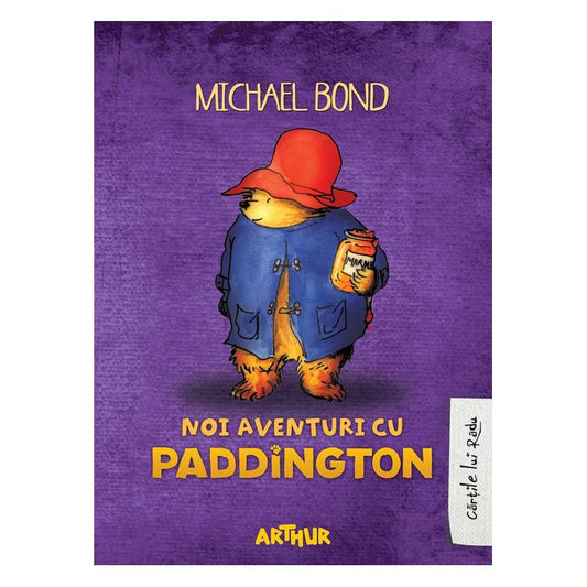 Paddington #2: Noi aventuri cu Paddington, Michael Bond [cartile lui radu]