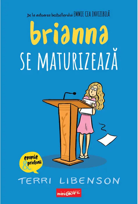 Brianna se maturizeaza