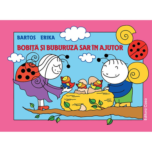 Bobita si Buburuza sar in ajutor - Bartos Erika