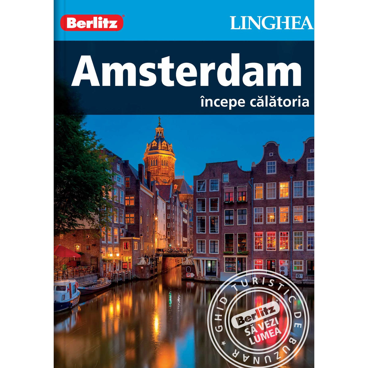 Amsterdam. Începe călătoria