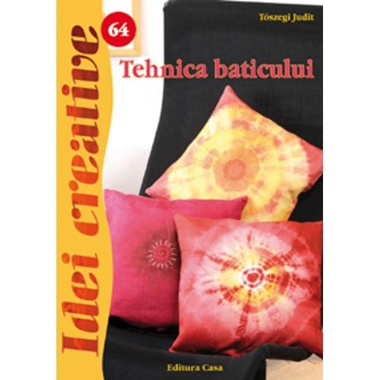 64. Tehnica baticului
