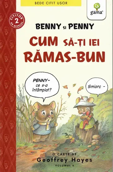 Benny și Penny: Cum să-ți iei rămas-bun