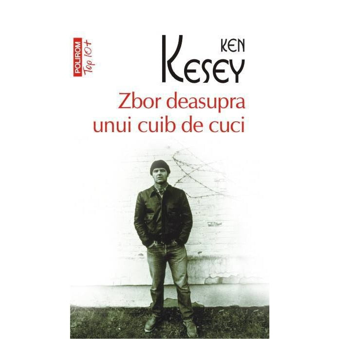Zbor Deasupra Unui Cuib De Cuci - Ken Kesey
