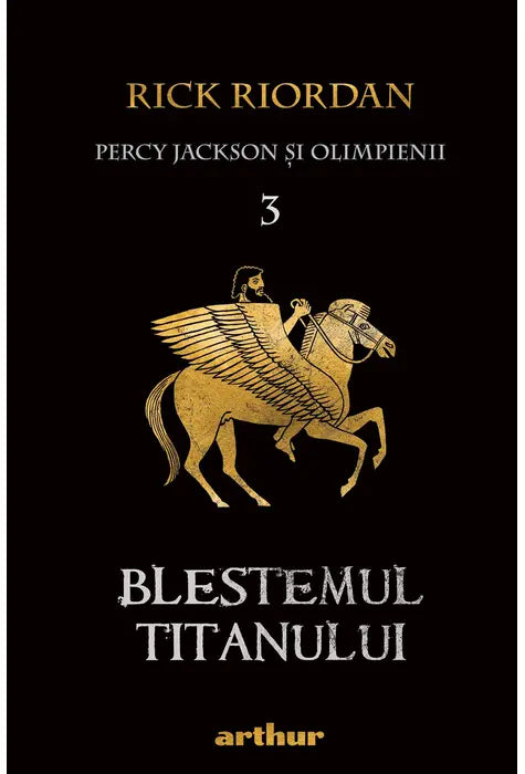 Percy Jackson 3: Blestemul Titanului (Rick Riordan)
