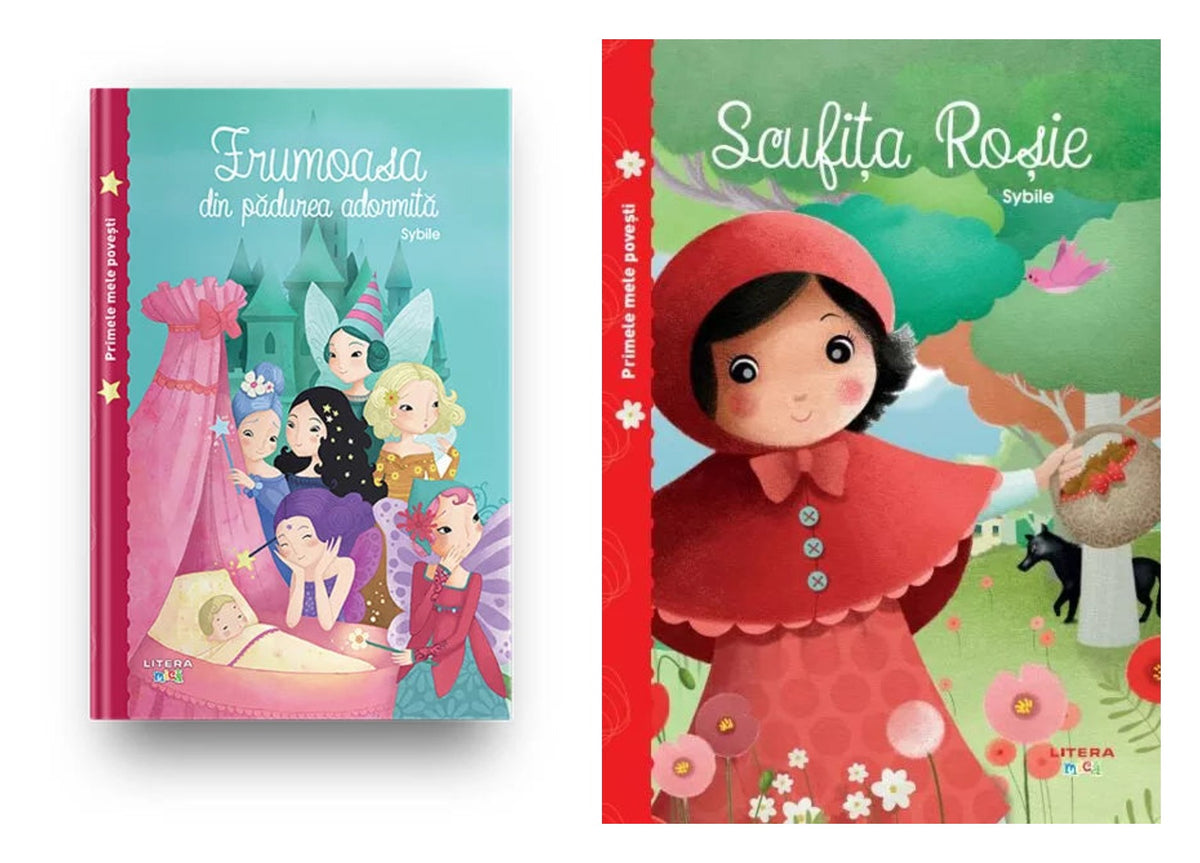 FRUMOASA DIN PADUREA ADORMITA. Primele mele povesti + PRIMELE MELE POVESTI. SCUFITA ROSIE
