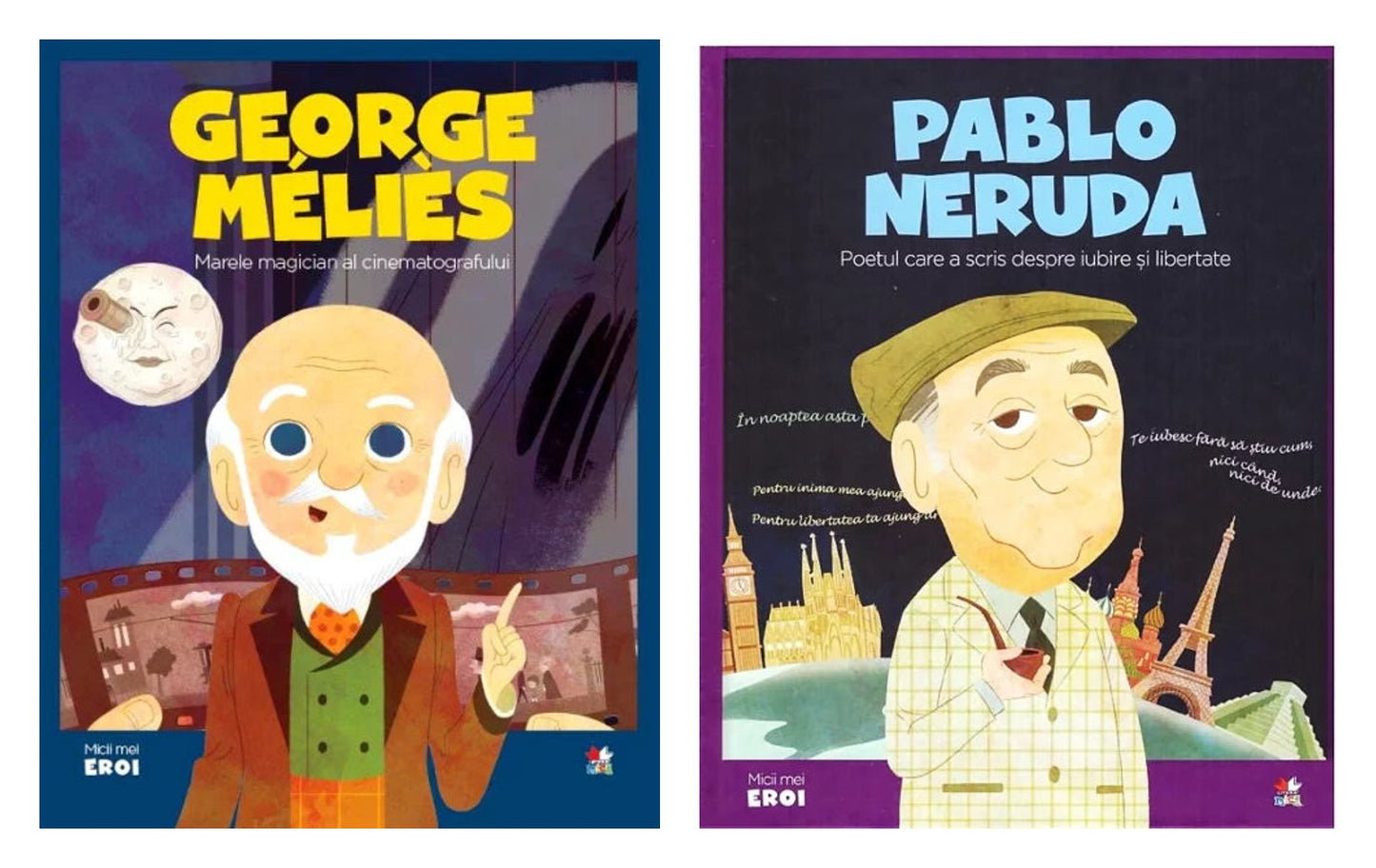 Micii eroi. Georges Melies + Micii mei eroi. Pablo Neruda