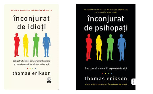 Inconjurat De Idioti + Inconjurat de psihopati. Thomas Erikson.