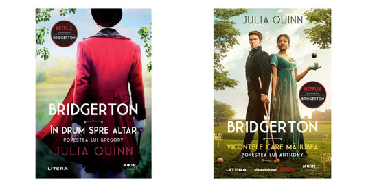 Bridgerton. In drum spre altar. Povestea lui Gregory, Julia Quinn. vol. 8 + BRIDGERTON. VICONTELE CARE MA IUBEA. Povestea lui Anthony. Julia Quinn