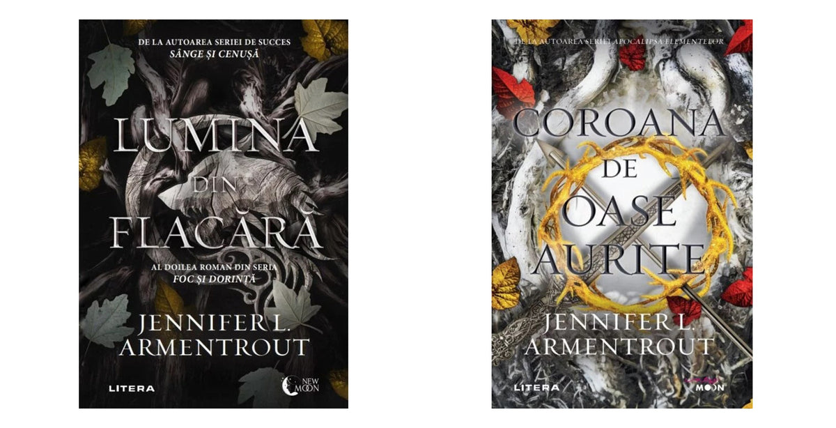 LUMINA DIN FLACARA. Jennifer L. Armentrout + COROANA DE OASE AURITE. Jennifer L. Armentrout. reeditare