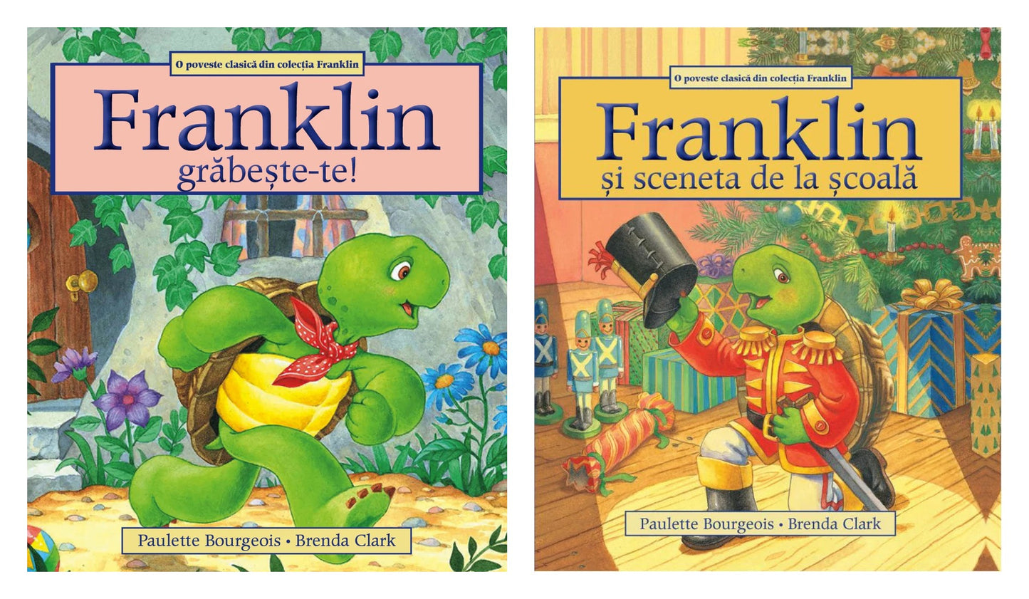 Franklin, grabeste-te! - Paulette Bourgeois, Brenda Clark + Franklin și sceneta de la școală