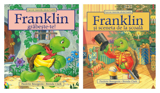 Franklin, grabeste-te! - Paulette Bourgeois, Brenda Clark + Franklin și sceneta de la școală