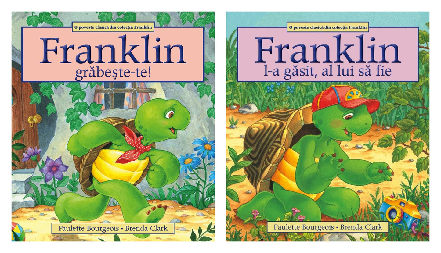 Franklin, grabeste-te! - Paulette Bourgeois, Brenda Clark + Franklin l-a gasit, al lui sa fie