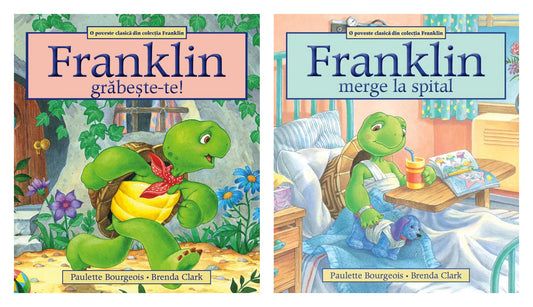 Franklin, grabeste-te! - Paulette Bourgeois, Brenda Clark + Franklin merge la spital