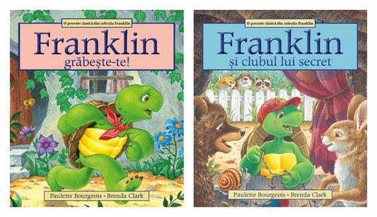 Franklin, grabeste-te! - Paulette Bourgeois, Brenda Clark + Franklin și clubul lui secret