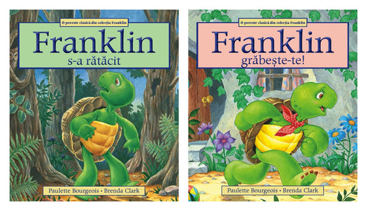 Franklin s-a ratacit + Franklin, grabeste-te! - Paulette Bourgeois, Brenda Clark
