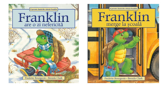 Franklin are o zi nefericita + Franklin merge la scoala - Paulette Bourgeois, Brenda Clark