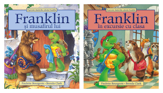 Franklin și musafirul lui + Franklin in excursie cu clasa