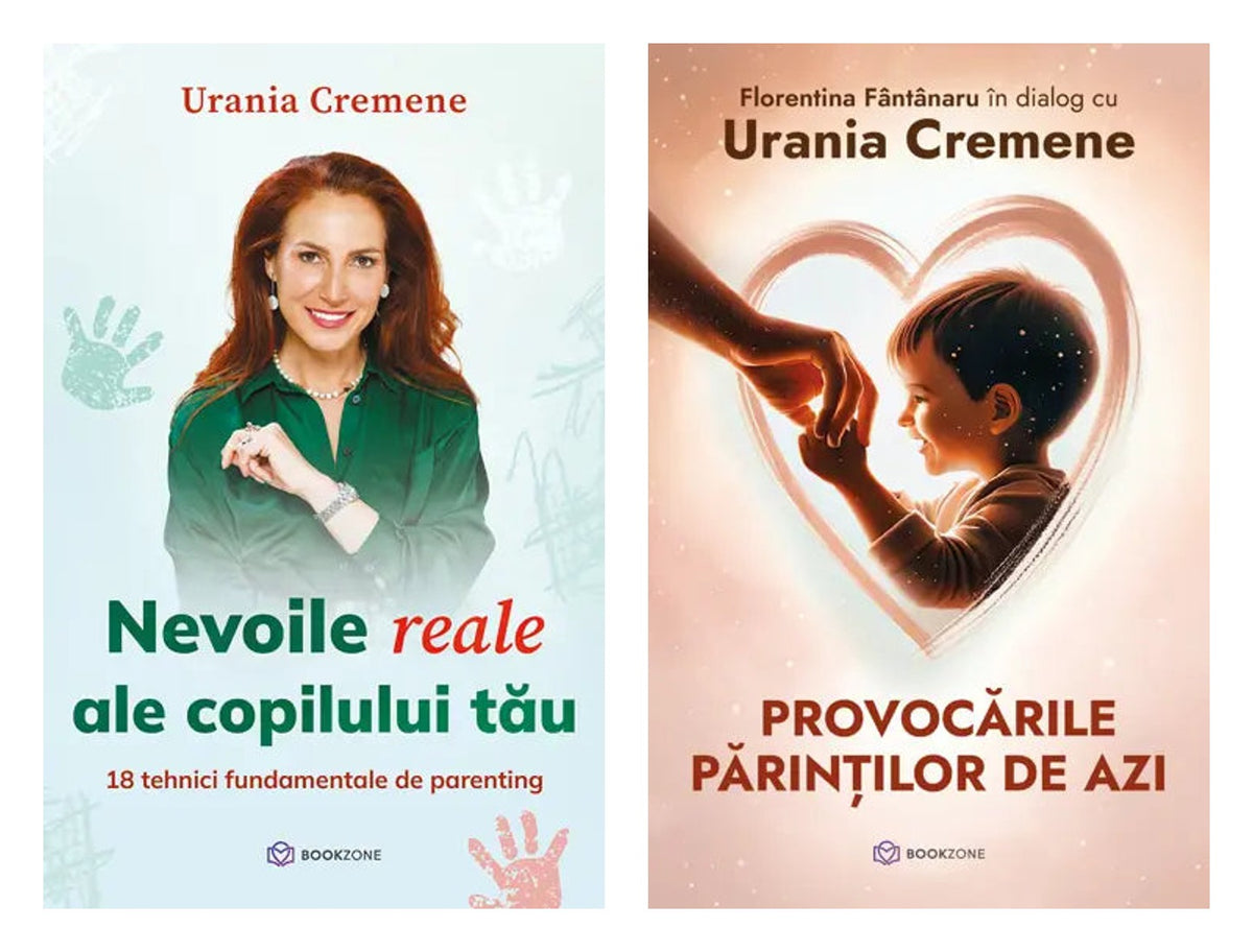 Nevoile reale ale copilului tău + Provocările părinților de azi