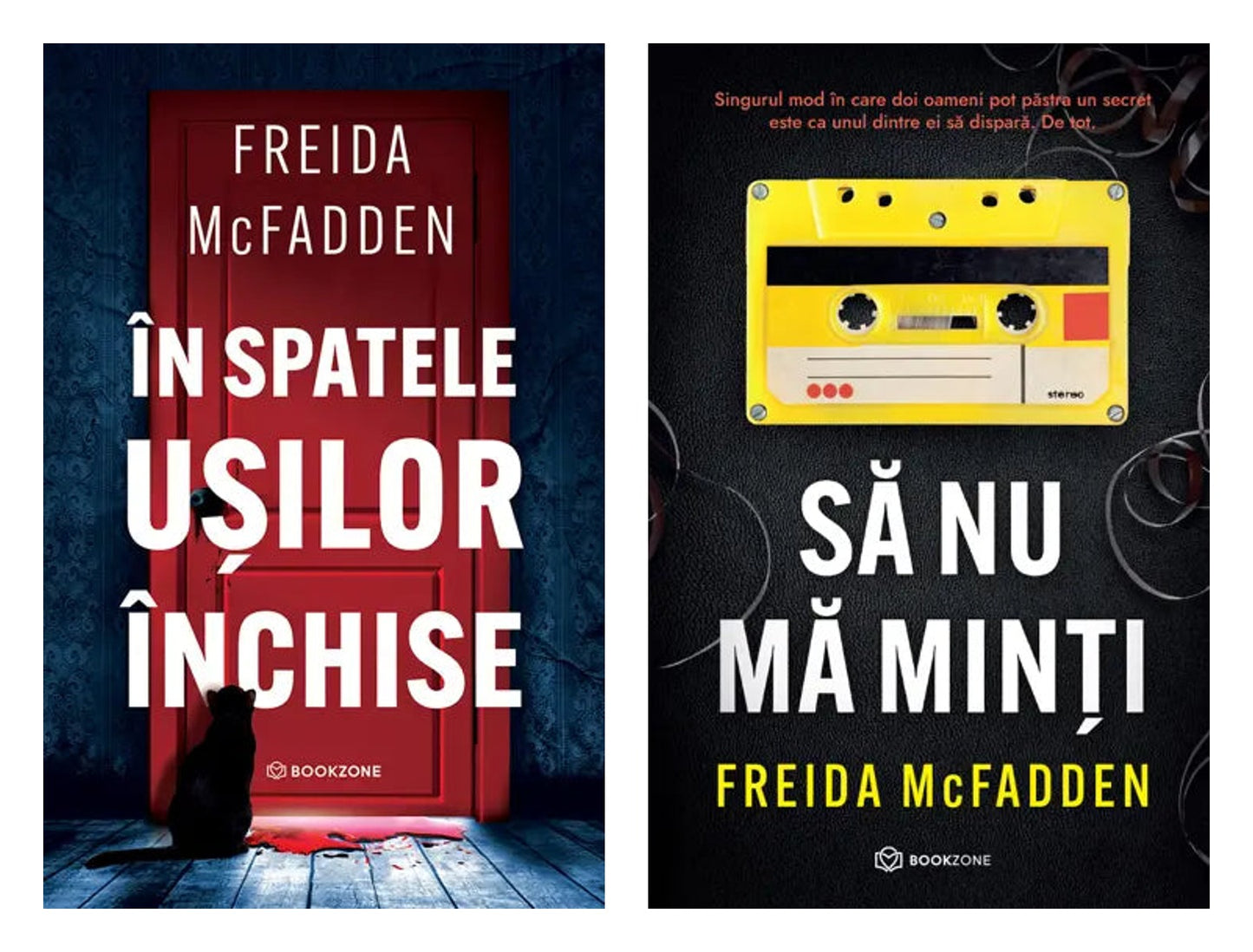 În spatele ușilor închise - Freida McFadden + Sa nu ma minti - Freida McFadden