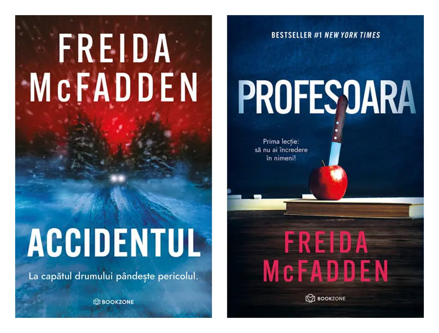 Accidentul + Profesoara de Freida McFadden
