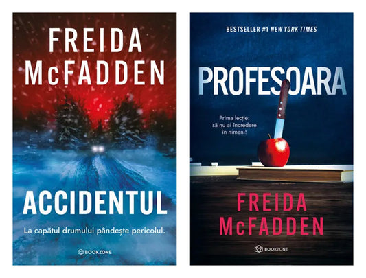 Accidentul + Profesoara de Freida McFadden
