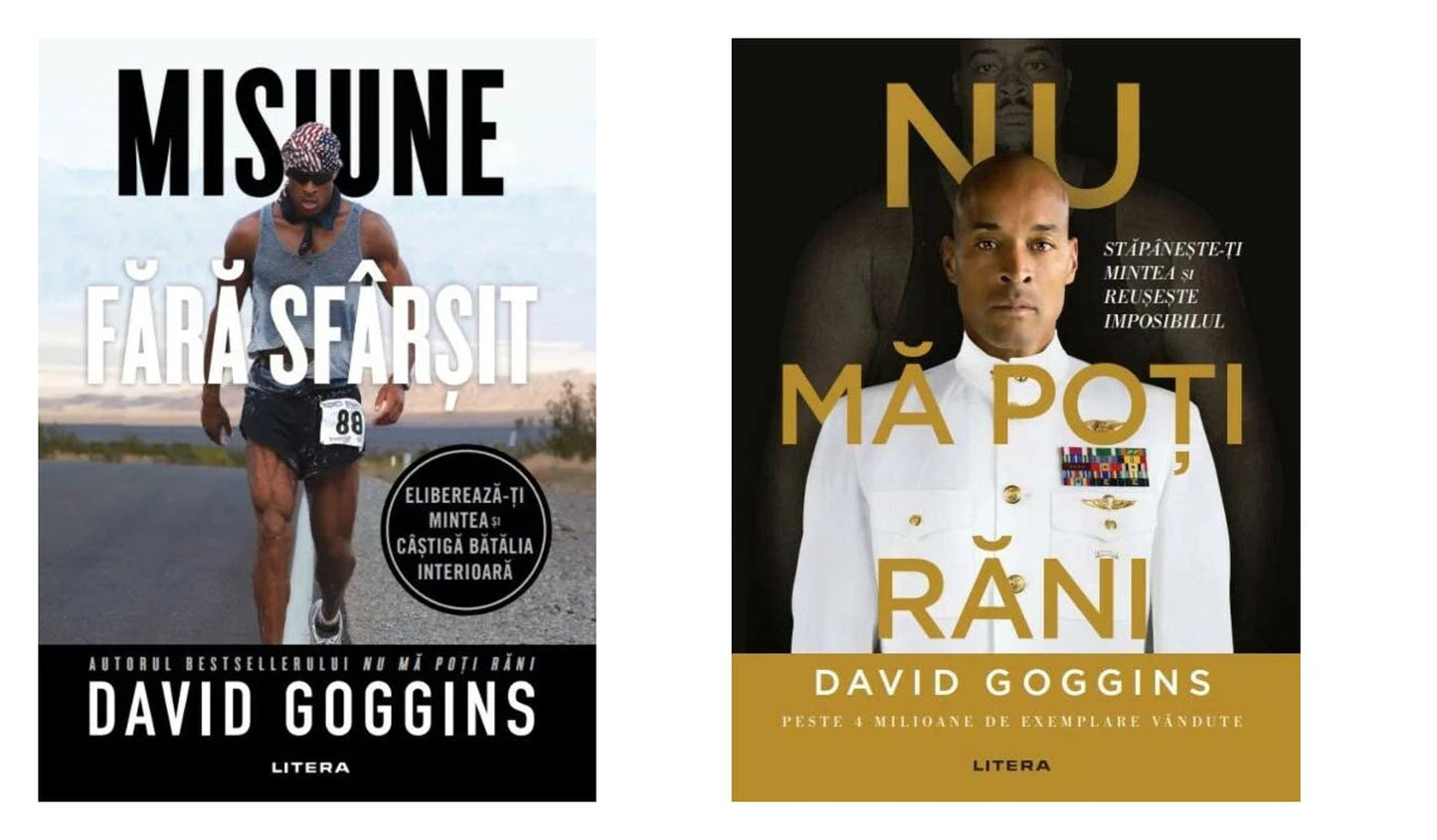 MISIUNE FARA SFARSIT. David Goggins + Nu ma poti rani