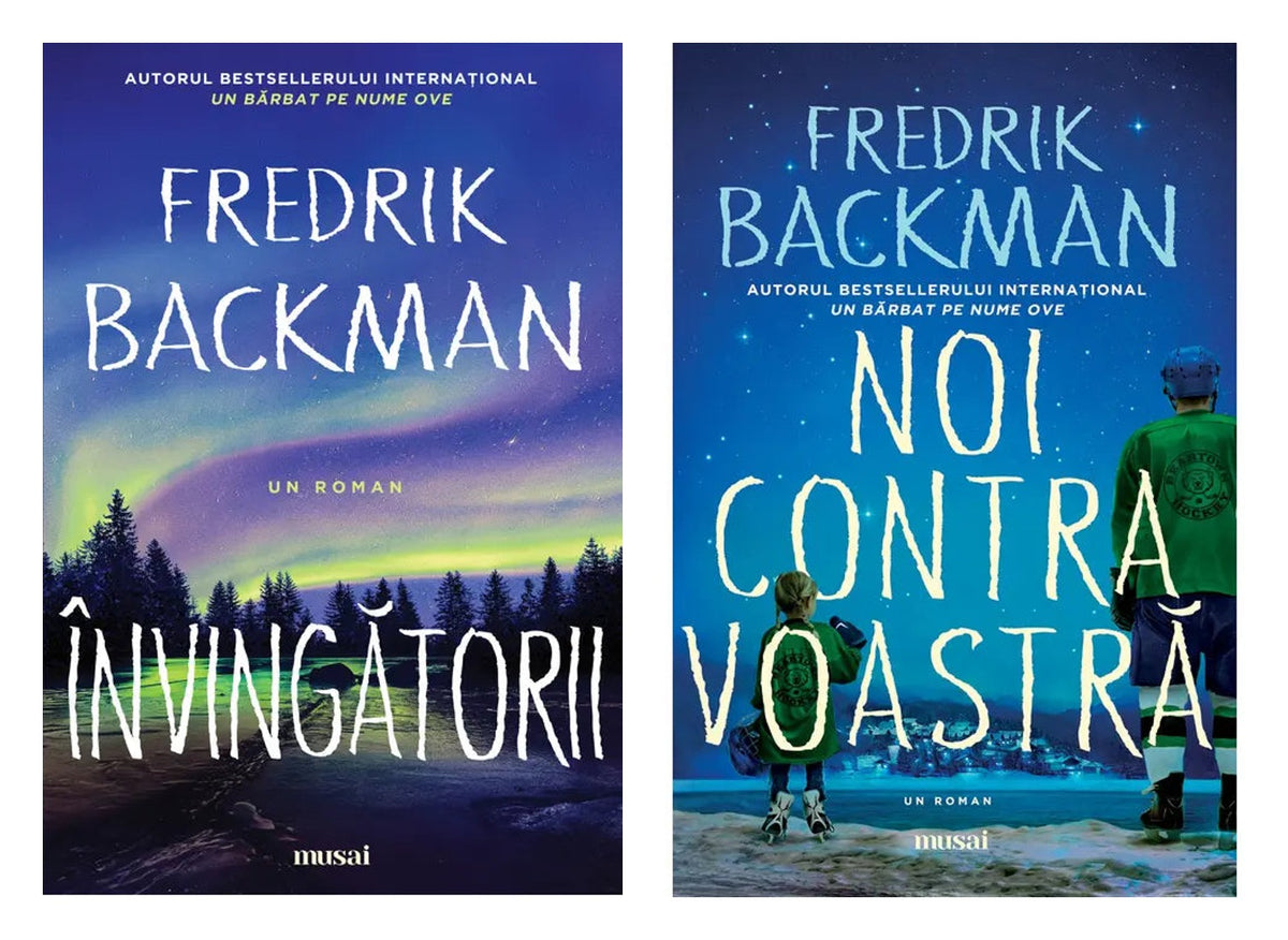 Invingatorii, Fredrik Backman + Noi contra voastra, Fredrik Backman