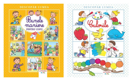 Descopar lumea. Bunele maniere pentru copii + Descopar lumea. Culorile