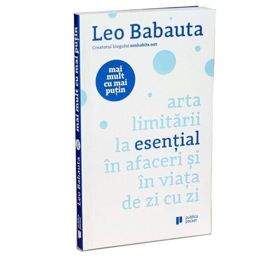 Mai mult cu mai putin pocket book - Leo Babauta
