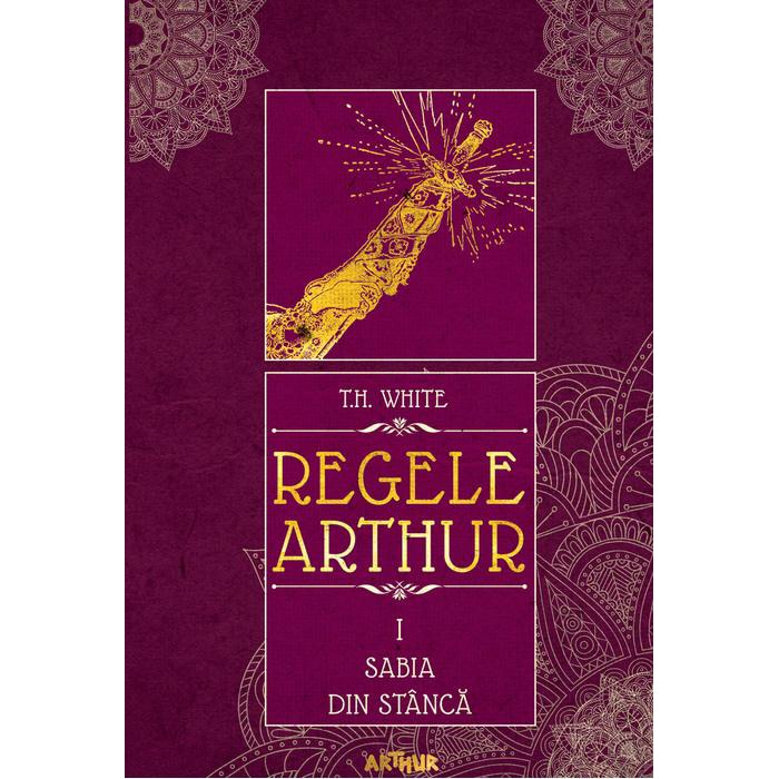 Regele Arthur I: Sabia din stâncă