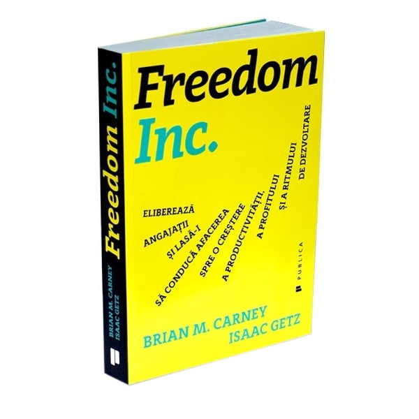 Freedom, Inc. - Isaac Getz, Brian M. Carney