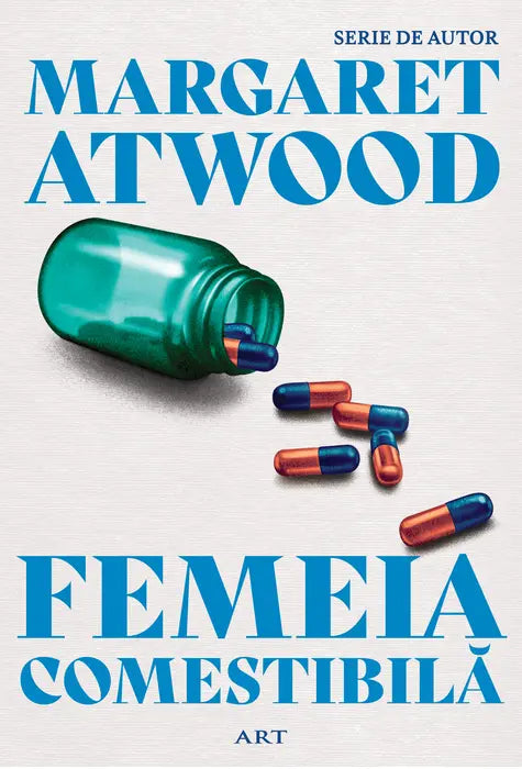 Femeia Comestibila (Serie de Autor Atwood)