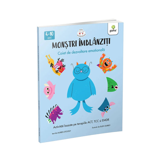Monstri imblanziti - Activitati bazate pe terapiile ACT, CBT si EMDR