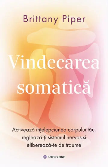Vindecarea somatică