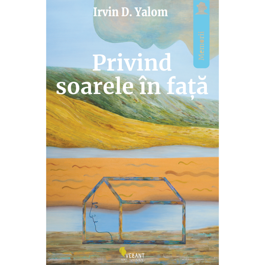 Privind soarele in fata, Irvin D. Yalom