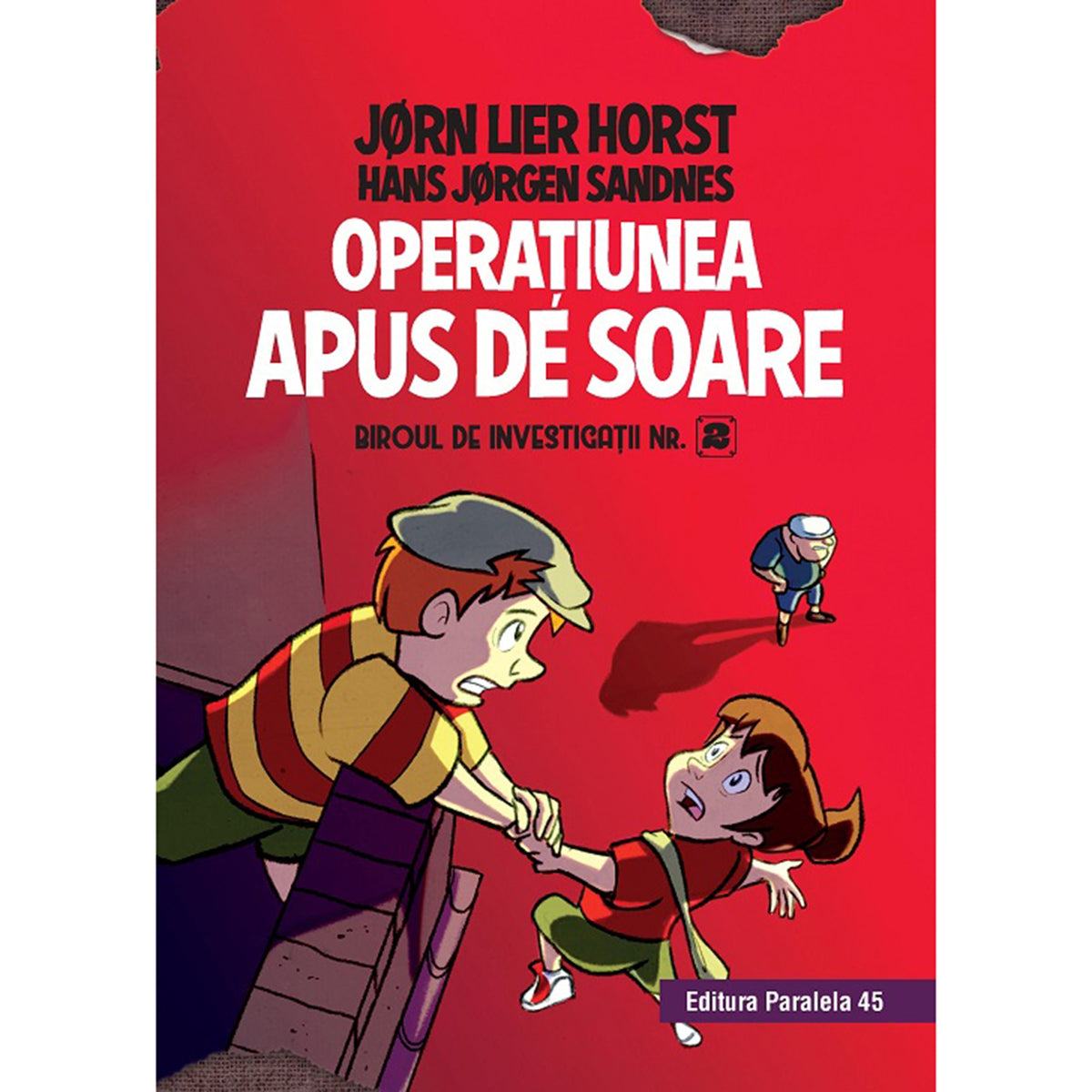 Operațiunea Apus de soare. Biroul de investigații nr.2