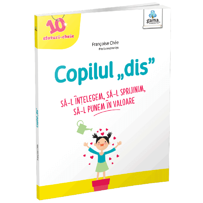 Copilul "dis" - 10 sfaturi cheie