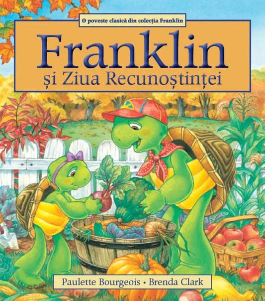 Franklin si Ziua Recunostintei + Franklin și Ziua Sfântului Valentin