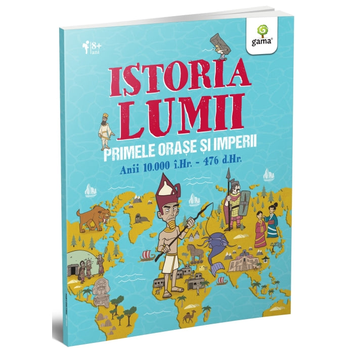 Primele orase si imperii - Istoria lumii