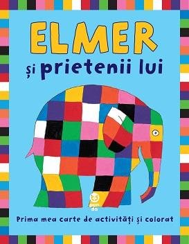 ELMER SI PRIETENII LUI. Carte de colorat