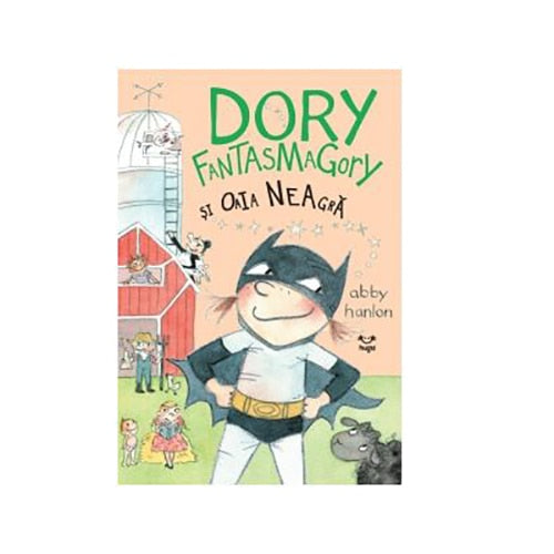 Dory Fantasmagory si oaia neagra