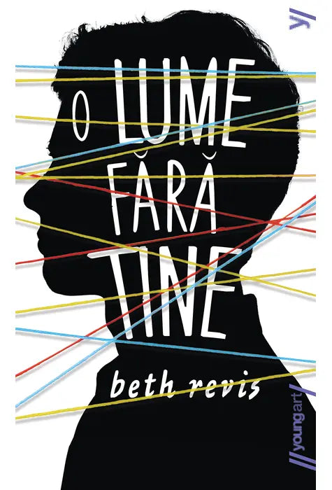 O LUME FARA TINE (Beth Revis) [necartonat]