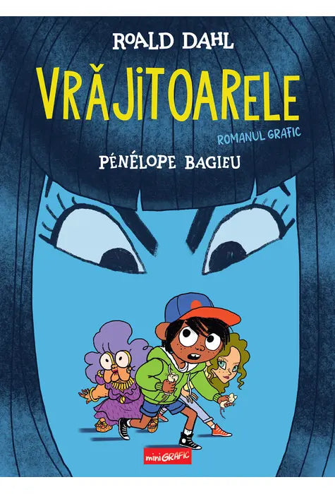 Vrajitoarele - roman grafic de Roald Dahl