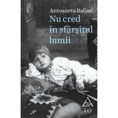 Nu cred în sfârșitul lumii